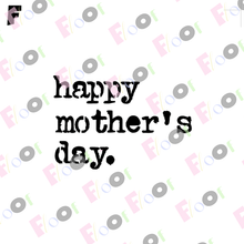 Load image into Gallery viewer, Happy Mother&#39;s Day Typewriter Stencil
