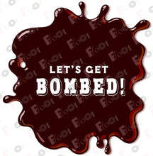 Load image into Gallery viewer, Let&#39;s Get Bombed! Edible Topper
